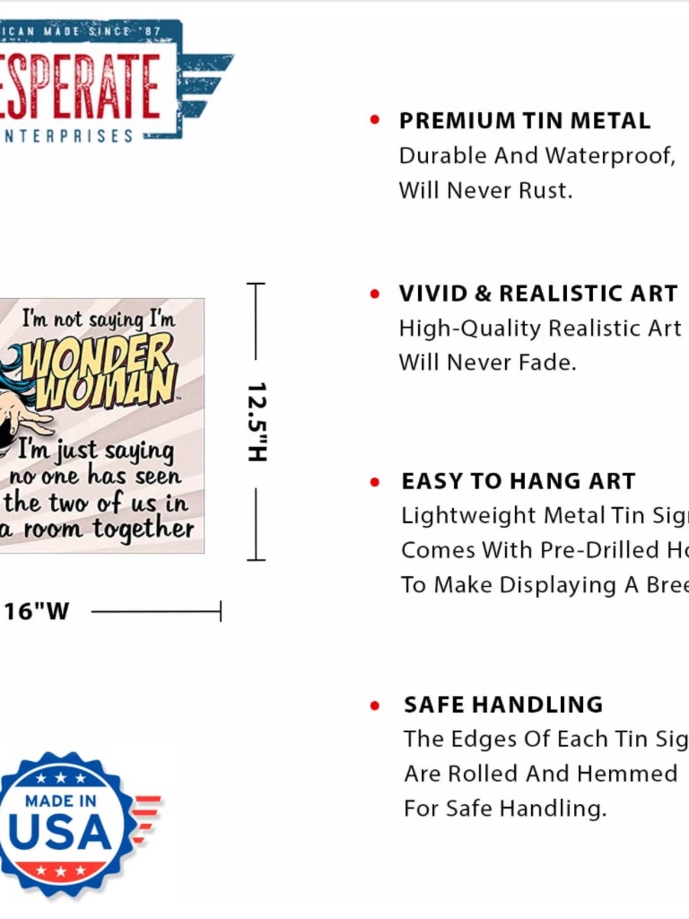 Desperate Enterprises I'm Not Saying I'm Wonder Woman Tin Sign - Picture 3 of 4